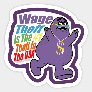 Profits are Unpaid Wages Sticker